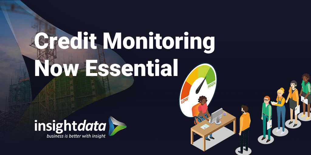 Credit Monitoring Now Essential Insight Data